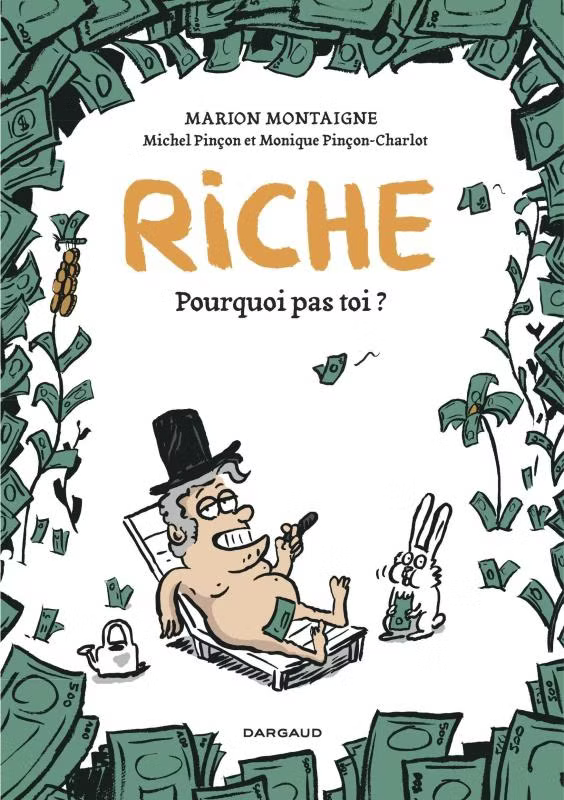 Riche, Pourquoi pas Toi ?