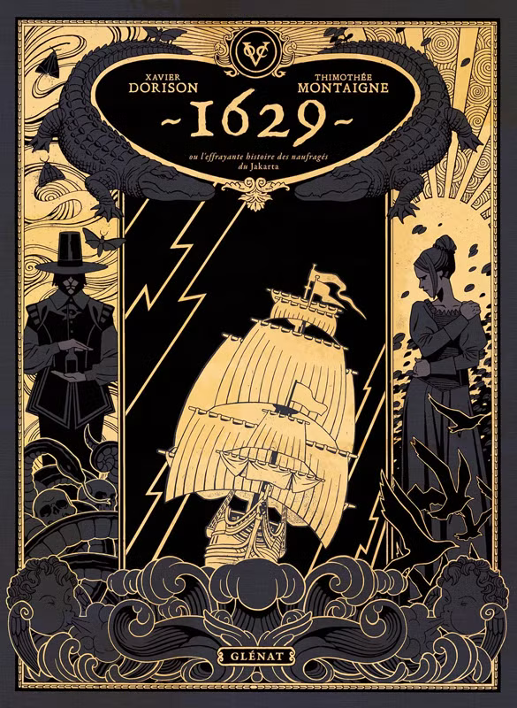 1629 ou l'Effrayante Histoire des Naufragés du Jakarta