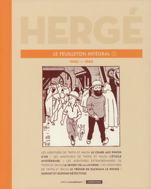 Hergé : Le Feuilleton Intégral